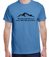 Long Way To Go Mountain Tee Made to Order 2XL - 5XL Extended Sizes