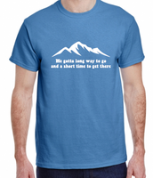 Long Way To Go Mountain Tee Made to Order 2XL - 5XL Extended Sizes