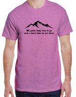 Long Way To Go Mountain Tee Made to Order 2XL - 5XL Extended Sizes