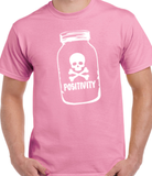 Toxic Positivity Made To Order Tee - Extended Sizes