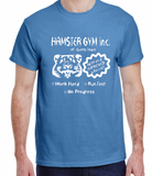 Hamster Gym inc Made to Order Tee S-XL